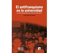 El antifranquismo en la universidad | Jordi Sancho Galán