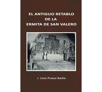EL ANTIGUO RETABLO DE LA ERMITA DE SAN VALERO