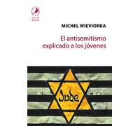 El antisemitismo explicado a los jóvenes: 16 (Zorzal)