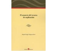 El Anuncio Del Recurso De Suplicación