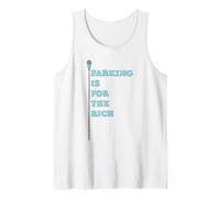 El Aparcamiento es Demasiado Caro Medidor de Monedas Retro Camiseta sin Mangas