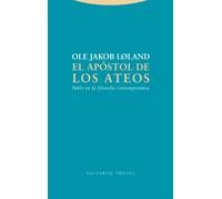 El apóstol de los ateos: Pablo en la filosofía contemporánea (ESTRUCTURAS Y PROCESOS - FILOSOFIA) (Estructuras y procesos. Filosofía)