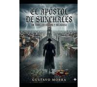 El Apóstol de Sunchales