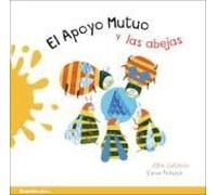 El apoyo mutuo y las abejas: 1 (Fantasmitas)