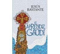 El Aprendiz De Gaudí