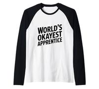 El Aprendiz más Bueno del Mundo para Principiantes y Profesionales Camiseta Manga Raglan