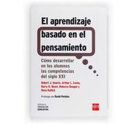 El Aprendizaje Basado En El Pensamiento: Cómo desarrollar en los alumnos las competencias del siglo XXI: 4 (Biblioteca Innovación Educativa)