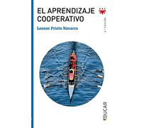 El Aprendizaje Cooperativo: 79 (Educar)