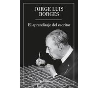 El aprendizaje del escritor (Ensayo)