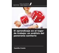 El aprendizaje en el lugar de trabajo: un análisis del panorama sanitario
