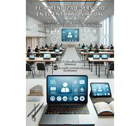 EL APRENDIZAJE SERVICIO EN EL ENTORNO VIRTUAL. PEDAGOGIA INN