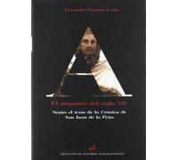El aragonés del siglo XIV según el texto de la Crónica de San Juan de la Peña: 2441 (Coedición)