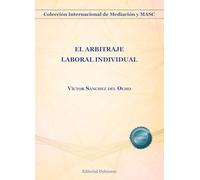 El arbitraje laboral individual