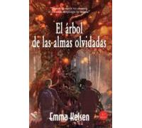 El Arbol De Las Almas Olvidadas (2ª Ed.)