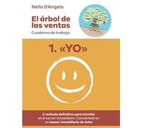 El árbol de las ventas. Cuaderno de trabajo: El método definitivo para triunfar en el sector inmobiliario. Conviértete en un asesor inmobiliario de éxito.