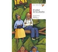 El árbol de los abuelos: 2 (Ala Delta - Serie roja)