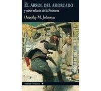 El Arbol Del Ahorcado (colección Frontera)