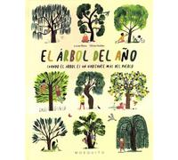 El árbol del año: Cuando el árbol es un habitante más del pueblo (SIN COLECCION)