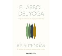 El árbol del yoga | B. K. S. Iyengar