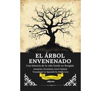 EL ÁRBOL ENVENENADO Spanish Translation of The Poison Tree