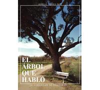 El árbol que habló