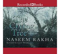 El árbol que llora: una novela