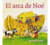 El arca de Noé: Una historia del Antiguo Testamento: 2