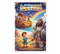 El Arca de Noé y David y Goliat: Libro de colorear infantil