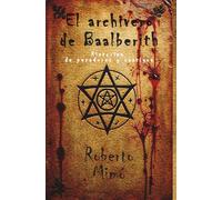 El archivero de Baalberith. Historias de pecadores y castigos: Historias de pecadores y castigos
