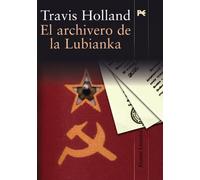 El archivero de la Lubianka (Alianza Literaria (Al))