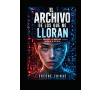 EL ARCHIVO DE LOS QUE NO LLORAN: Cuando la máquina señala a tu hija