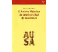 El Archivo Historico De La Universidad De Salamanca: Historia Y C Lasi