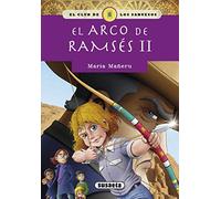 EL ARCO DE RAMSÉS II (El club de los sabuesos)