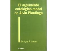 El argumento ontológico modal de Alvin Plantinga (Colección filosófica)