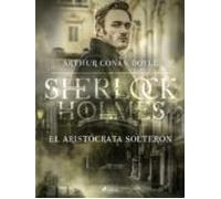 El Aristócrata Solterón (ebook)