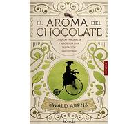 El aroma del chocolate (Fondo General - Narrativa)