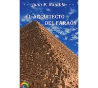 El arquitecto del faraón
