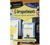 El Arrepentimiento. ¿ Hay Una segunda oportunidad
