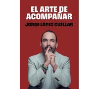 El arte de acompañar
