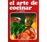 El arte de cocinar. Primera parte (A ESGAYA)