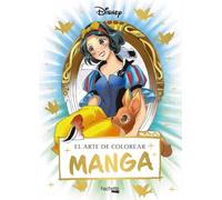 El arte de colorear manga Disney (Hachette HEROES - DISNEY - Colorear)