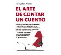 El Arte De Contar Un Cuento
