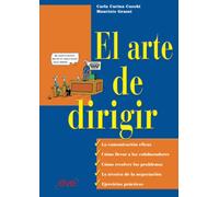 El arte de dirigir: Liderazgo, gestión y toma de decisiones eficaces