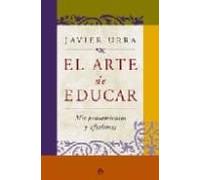 El Arte De Educar: Mis Pensamientos Y Aforismos