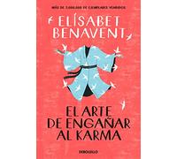 El arte de engañar al karma (Best Seller)