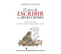 El arte de escribir en 20 lecciones (Manuales)