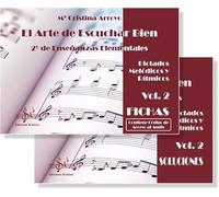 EL ARTE DE ESCUCHAR BIEN 2º: DICTADOS RÍTMICOS Y MELÓDICOS