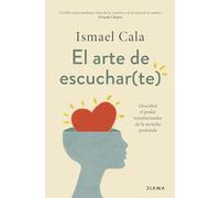 El Arte De Escuchar(te)