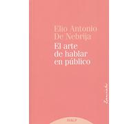 El Arte De Hablar En Público