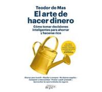 El Arte De Hacer Dinero